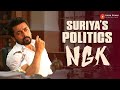 NGK Super Scenes Suriya S Political Game Betrayal Power And Revenge Suriya