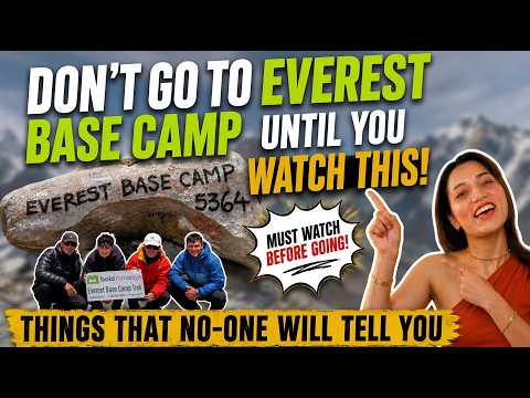 Don’t Go to Everest Base Camp Until You Watch This to Avoid Critical Mistakes