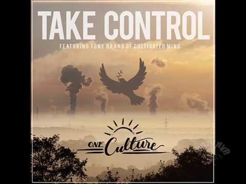 One Culture - Take Control (feat. Tony Brand) PROMO