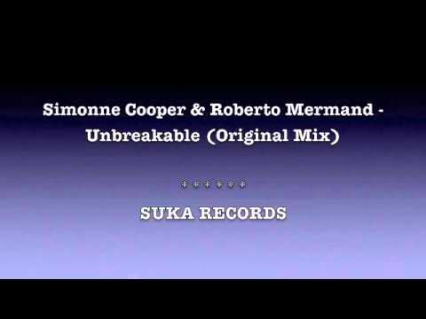 Roberto Mermand & Simonne Cooper - Unbreakable (Original Mix)