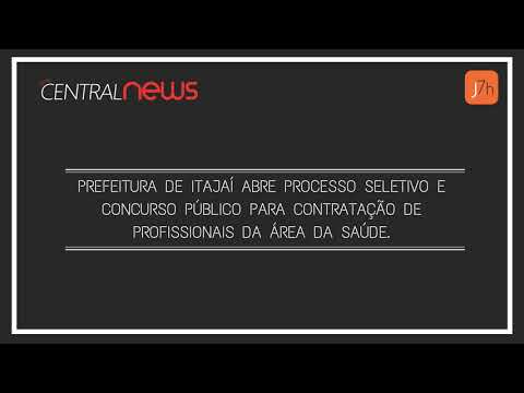 Prefeitura de Itajaí abre processo seletivo e concurso público para profissionais da saúde