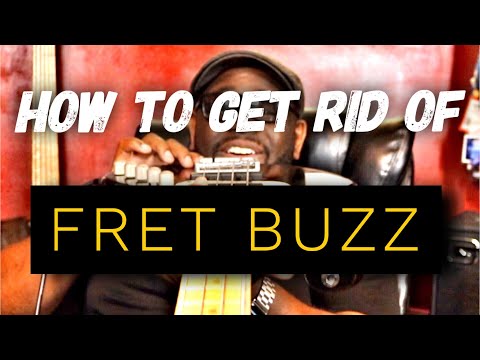 3 REASONS WHY YOUR FRETS ARE BUZZING - Bass Guitar Maintenance