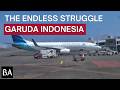 The Comeback And Collapse Of Garuda Indonesia
