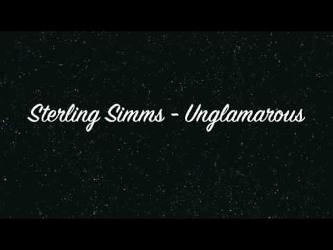 Sterling Simms - Unglamarous