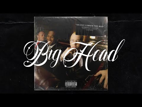 [FREE] 50 Cent x Eminem x Russ Type Beat / Slim Shady Type Beat - "Big Head" (prod. by xxDanyRose)