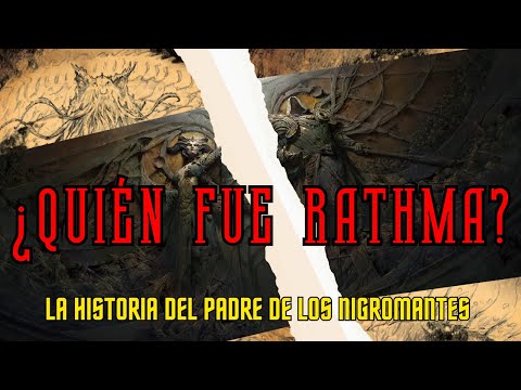 RATHMA | El primer NIGROMANTE del culto | LORE E HISTORIA (Español)