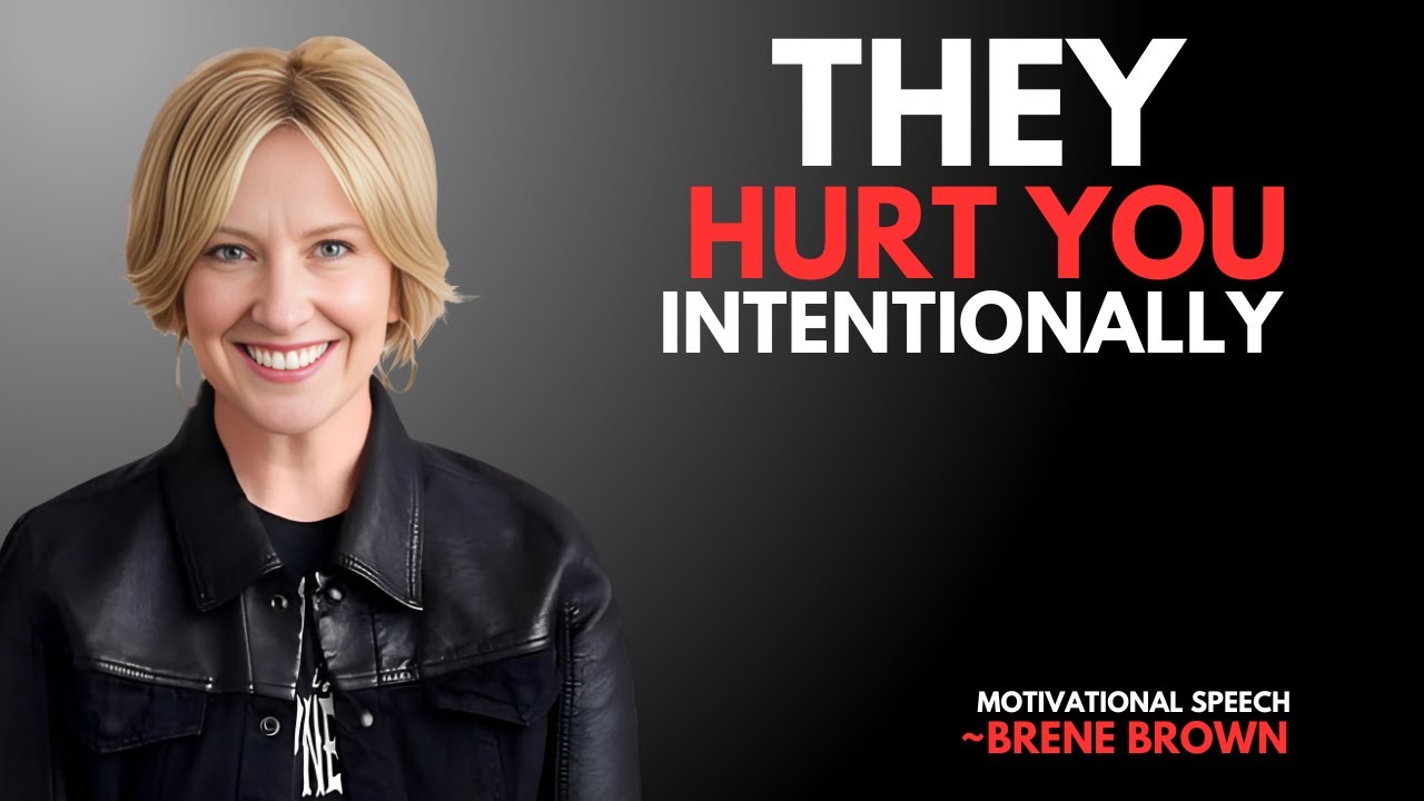 DON'T GIVE THEM A SECOND CHANCE: THEY DAMAGED YOU INTENTIONALLY |BRENE BROWN Motivational Speech