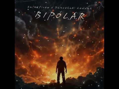 SaintFloew & Dancehall Keddah - Bipolar (Remix) [Official Audio]