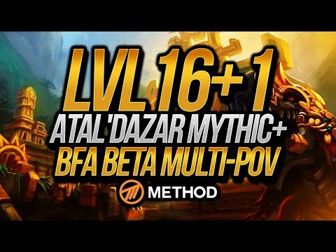 LVL 16 + 1 Atal'Dazar Mythic+ (Battle for Azeroth Beta) | Method