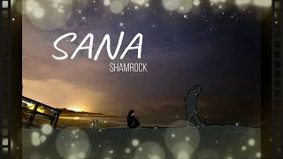 SANA Lyrics (Shamrock)