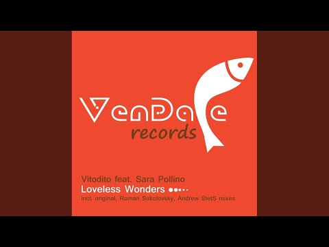 Loveless Wonders (Roman Sokolovsky Radio Edit)