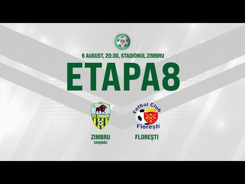 LIVE: DIVIZIA NAȚIONALĂ,Etapa 8, FC ZIMBRU - FC FLOREȘTI 06.08.2020, 20:30
