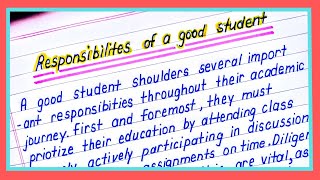 Paragraph on Responsibilities of Good Student || Paragraph Duties of a Student