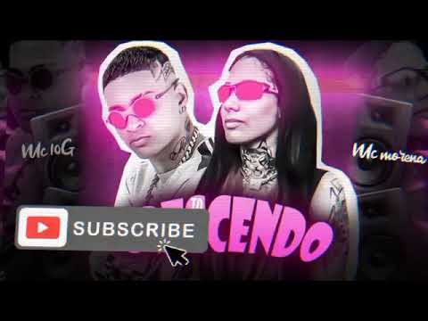 MC 10G E MC MORENA - TÔ CRESCENDO ( REMIX BREGA FUNK )