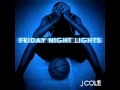 J. Cole - Too Deep For The Intro (Friday Night Lights)