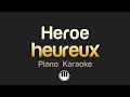 Heroe - heureux (Karaoke)