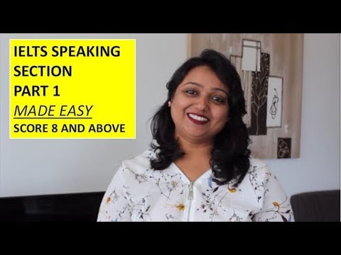 IELTS SPEAKING PART1- score 8 bands and above Video