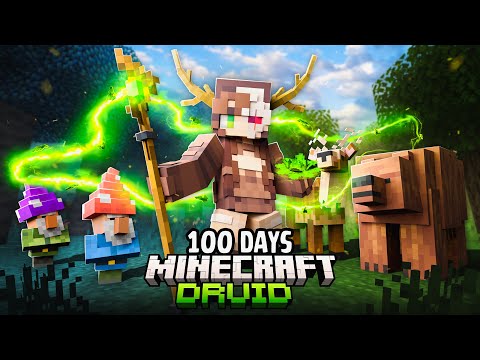 I Spent 100 Days as a DRUID in a Magical Minecraft World!