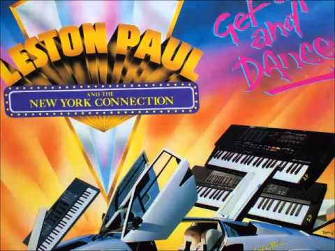 Leston Paul & The N.Y. Connection - Get Up And Dance