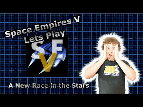 Space Empires V Lets Play #1 - A New Race in the Stars
