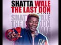 Shatta Wale All Time Best Mix By Box 1 Media