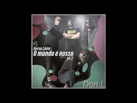 Verso Livre   Pt 2   -       O Mundo É Nosso