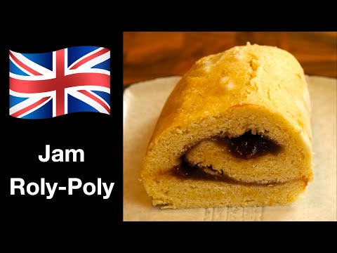 026 Jam Roly-Poly. - A traditional British pudding recipe that is easy to make and delicious!