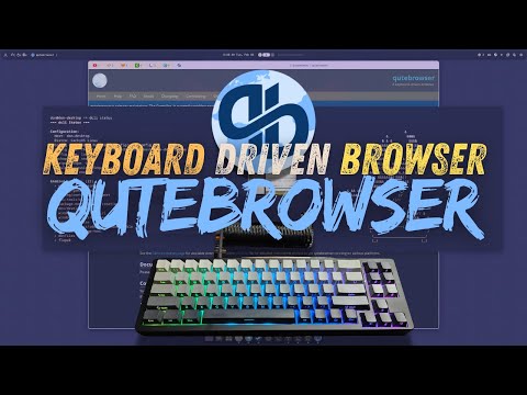 Boost Your Productivity with Qutebrowser (Keyboard‑First Browser) on Linux!