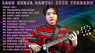 Download lagu 🎶 LAGU KERJA SANTAI 2026 TERBARU | FULL ALBUM SLOW ROCK & MELLOW mp3