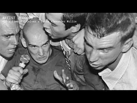 Edward Colver x David Alexander Willis - “The 80’s Underground Punk Rock Scene In Los Angeles” AD 82