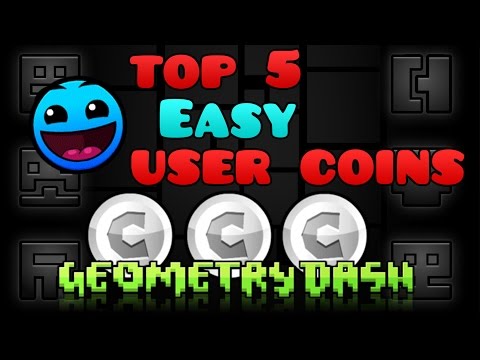 TOP 5 EASY USER COINS | Geometry Dash 2.0