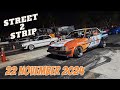Street 2 Strip Killarney Raceway WITH TIMES Drag Racing 22ND November 2024