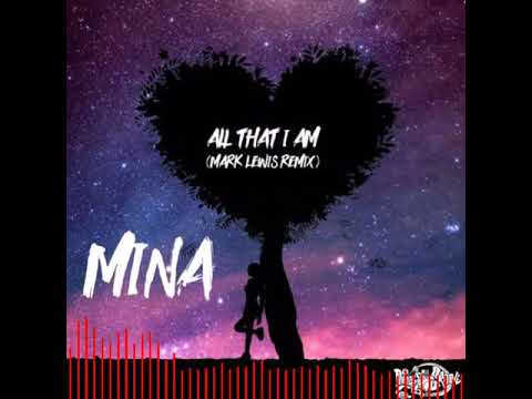 All That I am (Mark Lewis remix)