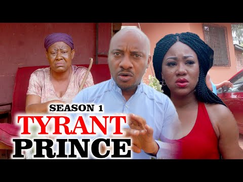 TYRANT PRINCE 1 - LATEST NIGERIAN NOLLYWOOD MOVIES