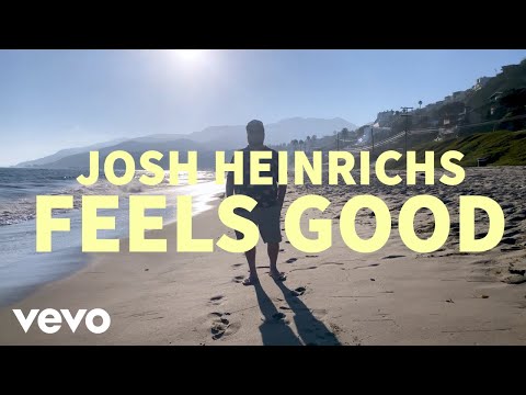Josh Heinrichs - Feels Good (Official Music Video)