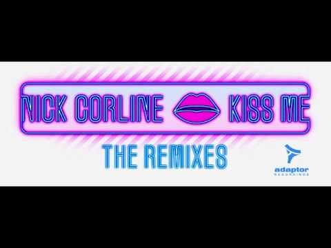 Nick Corline_Kiss Me [The Remixes] (Wamelink Remix)