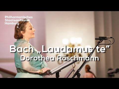 Dorothea Röschmann performs Bach Laudamus te  Thumbnail