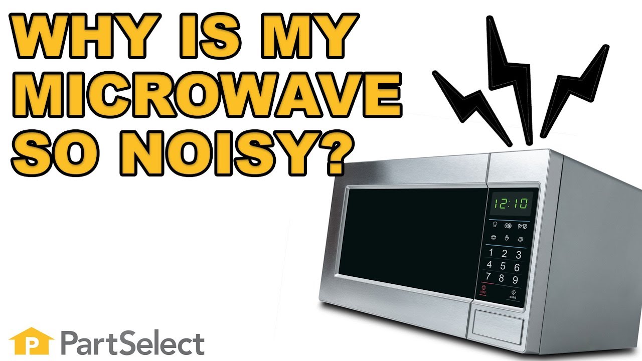 6 Ways to Quiet Down Your Noisy Microwave - Fleet Appliance