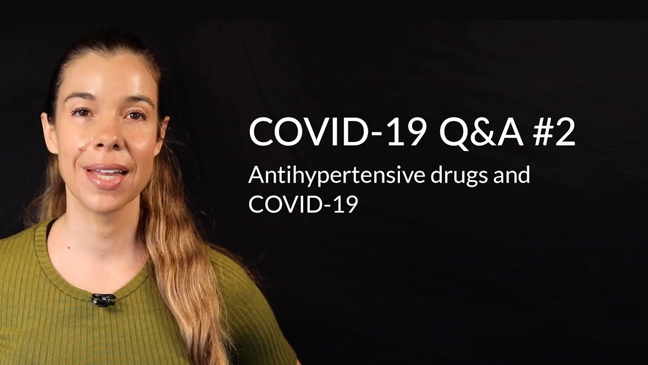 Antihypertensive drugs and COVID-19