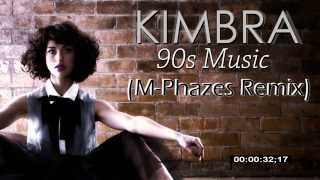 Kimbra - 90s Music (M-Phazes Remix) AUDIO HD HQ