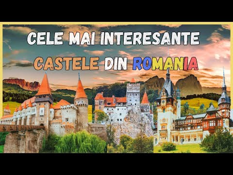 The Most Interesting Castles in Romania