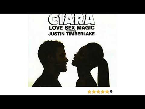 Ciara - Love Sex Magic ft. Justin Timberlake (Official Audio)