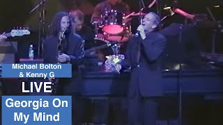 Georgia On My Mind, Michael Bolton, Kenny G