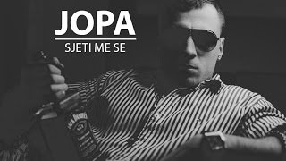 JOPA - SJETI ME SE (OFFICIAL AUDIO)
