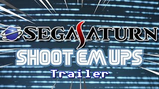 Sega Saturn Top 20 Shoot 'em Up (Trailer)