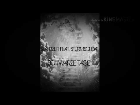 Zeitträne feat. Sturmsoldat - Schwarze Tage