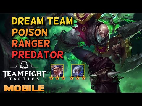 Dream Team Comps Poison Predator Ranger | TFT Mobile Gameplay