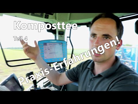 Erfahrungen mit Komposttee - Pflanzen vitalisieren mit Maßnahmen der regenerativen Landwirtschaft
