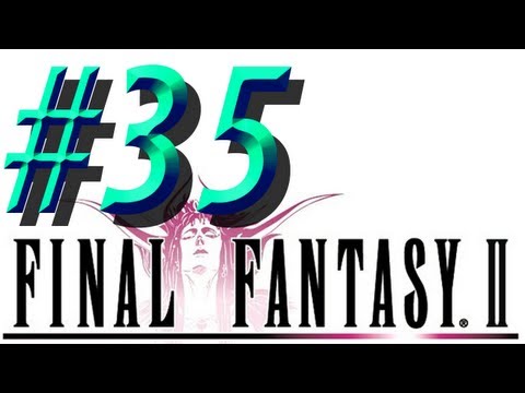 Final Fantasy II w/ NERDIAQ Ep.35 - Making Our Escape