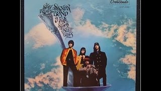 SKY SAXON BLUES BAND - A FULL SPOON OF SEEDY BLUES (FULL ALBUM)